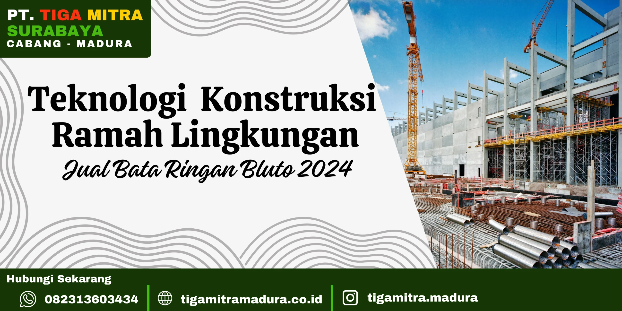 Teknologi Konstruksi yang Ramah Lingkungan
