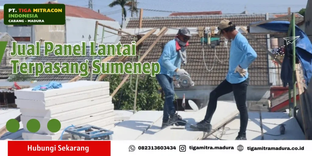 Jual Panel Lantai Terpasang Sumenep